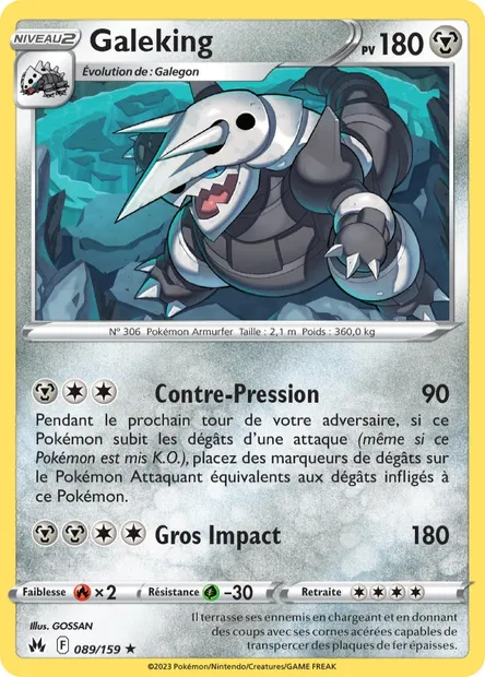 Galeking, carte Pokémon CRZ 089 — extension Zénith Suprême