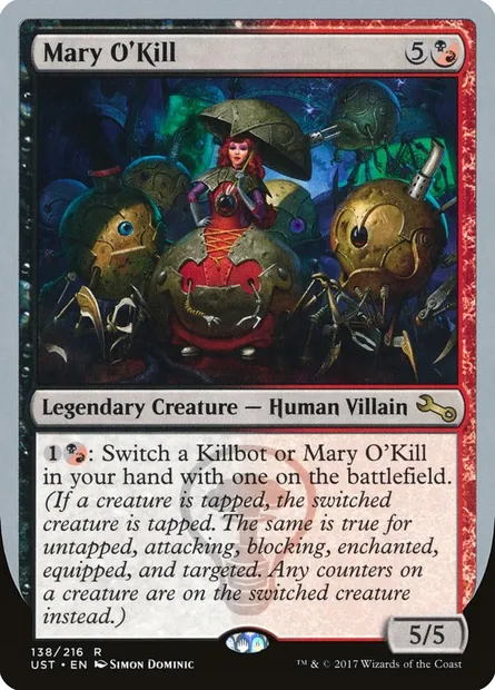 Mary O'Kill, Magic card UST 138 — Unstable set