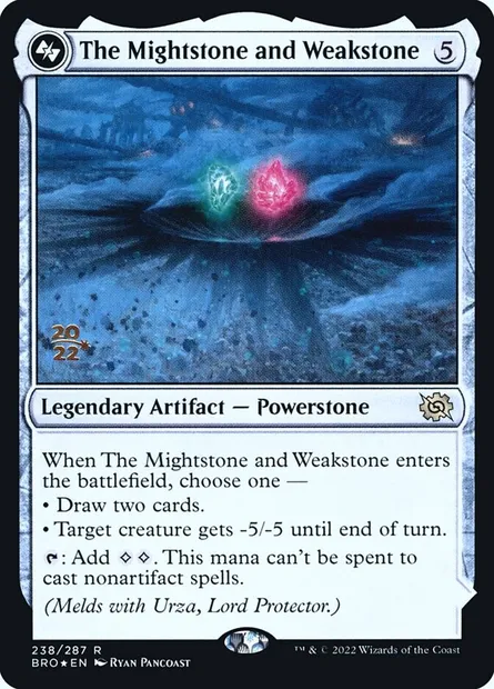 The Mightstone and Weakstone, carte Magic PBRO 238s — extension The Brothers' War Promos