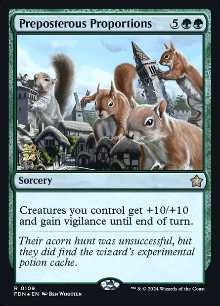 Preposterous Proportions, Magic card PFDN 109s — Foundations Promos set