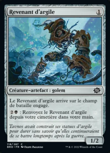 Revenant d'argile, carte Magic BRO 118 — extension La Guerre Fratricide