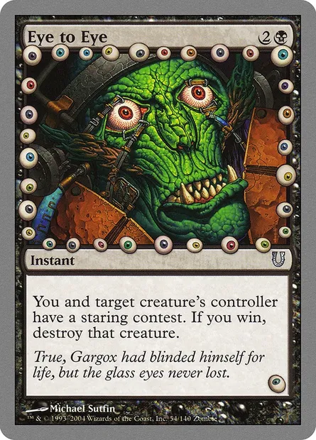 Eye to Eye, Magic card UNH 54 — Unhinged set