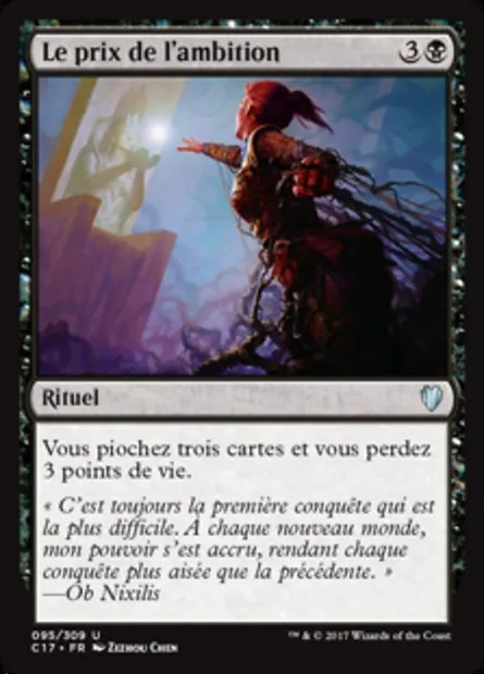 Le prix de l'ambition, carte Magic C17 95 — extension Commander 2017