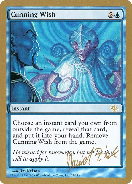 Cunning Wish, Magic card WC03 dz37 — World Championship Decks 2003 set