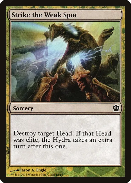 Strike the Weak Spot, carte Magic TFTH 12 — extension Face the Hydra