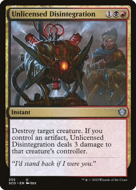Unlicensed Disintegration, Magic card SCD 255 — Starter Commander Decks set
