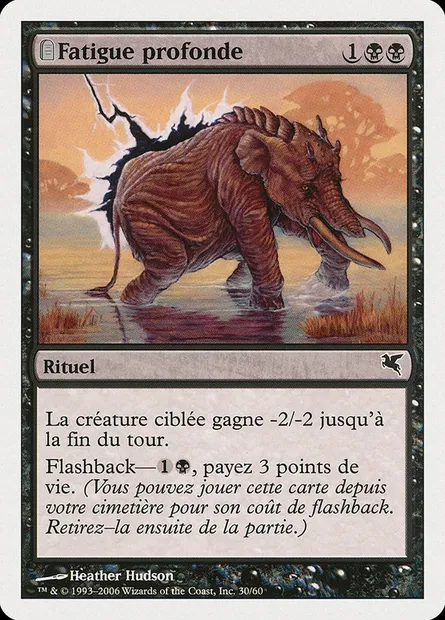 Crippling Fatigue, Magic card PSAL A30 — Salvat 2005 set