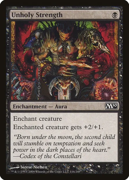 Unholy Strength, Magic card M10 116 — Magic 2010 set
