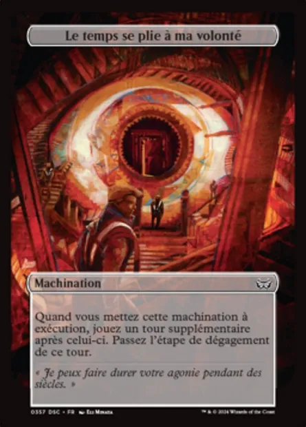 Le temps se plie à ma volonté, carte Magic DSC 357 — extension Duskmourn: House of Horror Commander