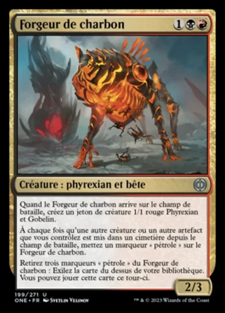 Forgeur de charbon, carte Magic ONE 199 — extension Tous Phyrexians