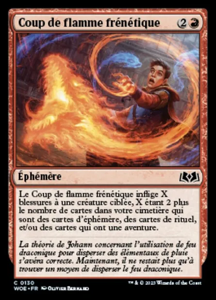 Coup de flamme frénétique, carte Magic WOE 130 — extension Wilds of Eldraine