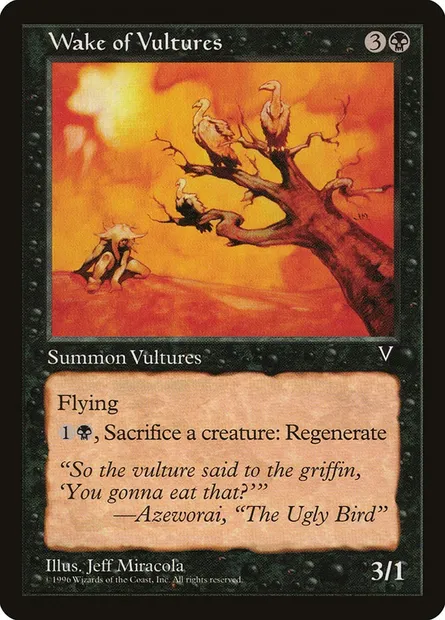 Wake of Vultures, Magic card VIS 74 — Visions set