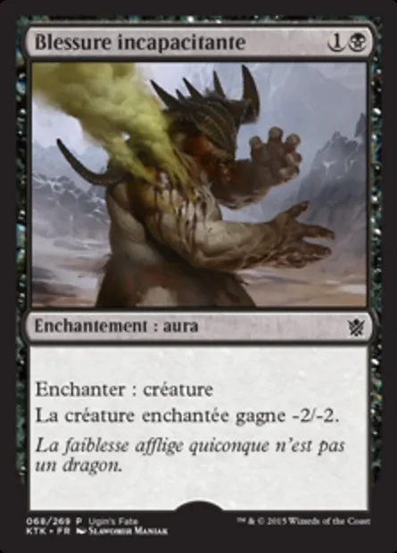 Blessure incapacitante, carte Magic UGIN 68 — extension Ugin's Fate