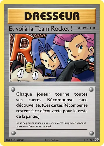 Et voilà la Team Rocket !, carte Pokémon EVO 113 — extension Évolutions