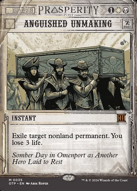 Anguished Unmaking, Magic card OTP 35 — Breaking News set