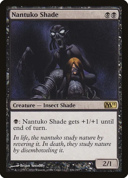 Nantuko Shade, Magic card M11 106 — Magic 2011 set