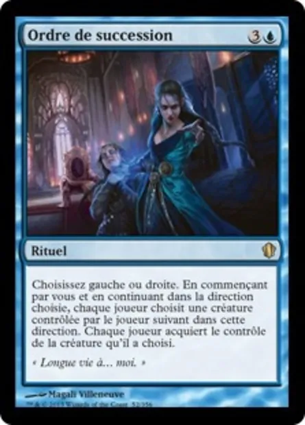 Ordre de succession, carte Magic C13 52 — extension Commander 2013