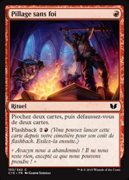 Pillage sans foi, carte Magic C15 153 — extension Commander 2015