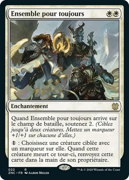 Ensemble pour toujours, carte Magic ZNC 22 — extension Zendikar Rising Commander