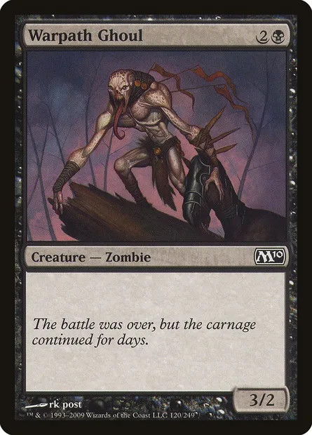 Warpath Ghoul, Magic card M10 120 — Magic 2010 set