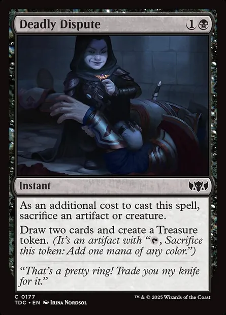 Deadly Dispute, Magic card TDC 177 — Tarkir: Dragonstorm Commander set