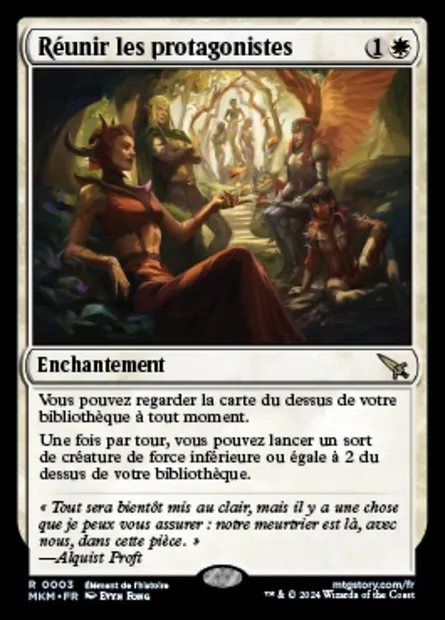 Réunir les protagonistes, carte Magic MKM 3 — extension Murders at Karlov Manor