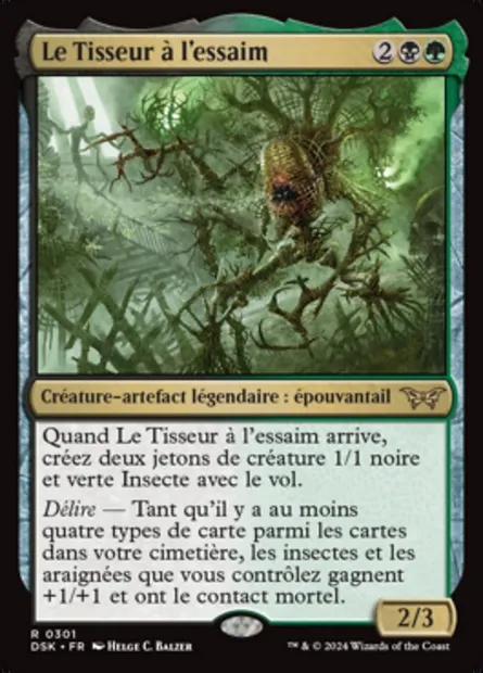Le Tisseur à l'essaim, carte Magic DSK 301 — extension Duskmourn: House of Horror