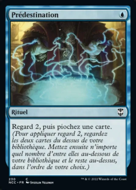 Prédestination, carte Magic NCC 230 — extension New Capenna Commander
