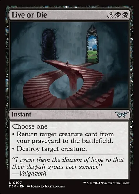 Live or Die, Magic card DSK 107 — Duskmourn: House of Horror set
