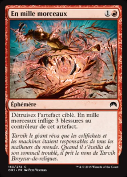 En mille morceaux, carte Magic ORI 163 — extension Magic Origines