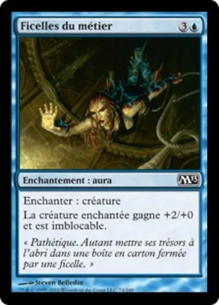 Ficelles du métier, carte Magic M13 74 — extension Magic 2013