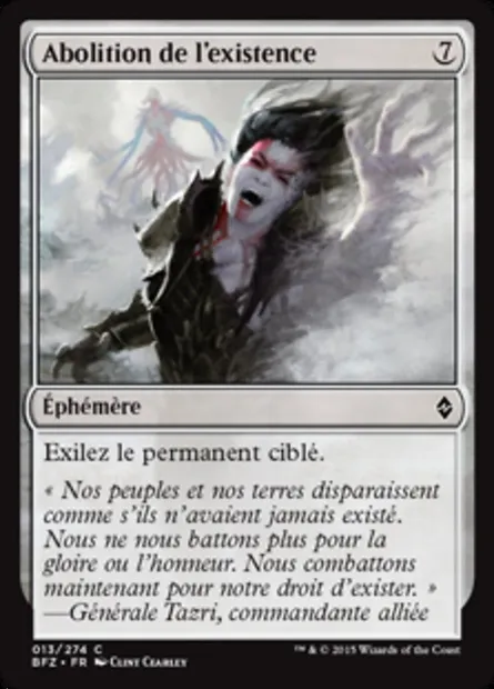 Abolition de l'existence, carte Magic BFZ 13 — extension La bataille de Zendikar