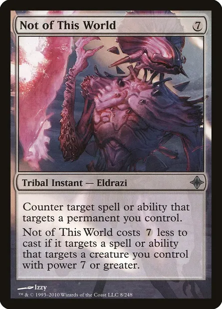 Not of This World, Magic card ROE 8 — Rise of the Eldrazi set