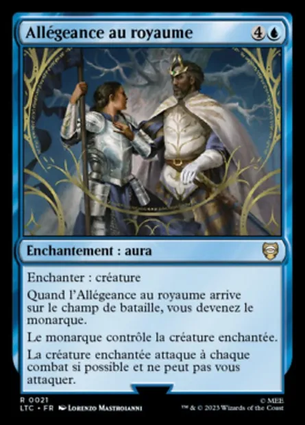 Allégeance au royaume, carte Magic LTC 21 — extension Tales of Middle-earth Commander