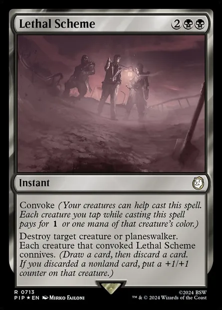 Lethal Scheme, Magic card PIP 713 — Fallout set