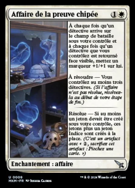Affaire de la preuve chipée, carte Magic MKM 9 — extension Murders at Karlov Manor