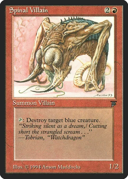 Spinal Villain, carte Magic LEG 164 — extension Legends