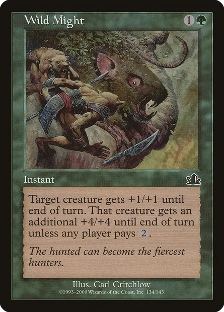 Wild Might, Magic card PCY 134 — Prophecy set