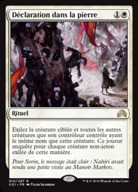 Déclaration dans la pierre, carte Magic SOI 12 — extension Ténèbres sur Innistrad