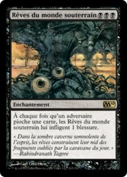 Rêves du monde souterrain, carte Magic M10 115 — extension Magic 2010