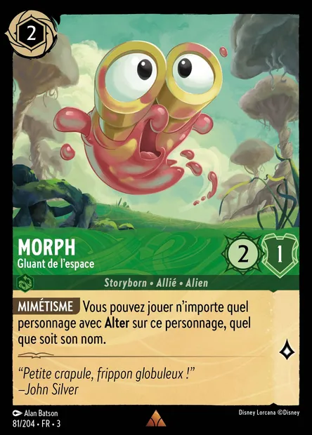 Morph - Gluant de l'espace, carte Disney Lorcana CH3-081 — extension Les Terres d'Encres