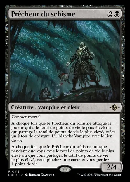 Prêcheur du schisme, carte Magic LCI 113 — extension The Lost Caverns of Ixalan