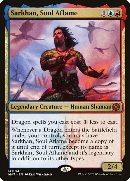 Sarkhan, Soul Aflame, Magic card MAT 46 — March of the Machine: The Aftermath set