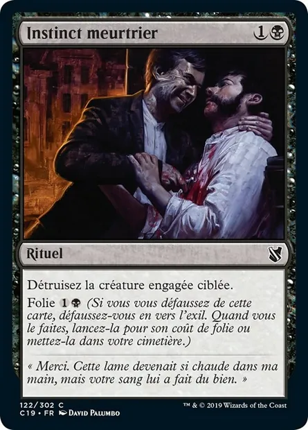 Instinct meurtrier, carte Magic C19 122 — extension Commander 2019