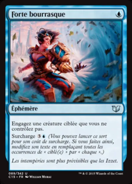 Forte bourrasque, carte Magic C15 89 — extension Commander 2015