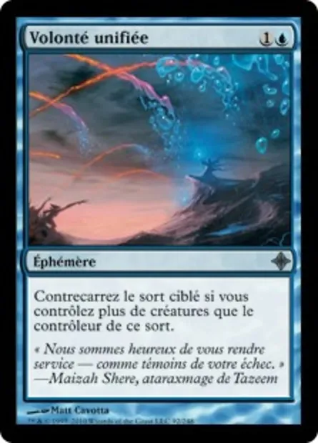 Volonté unifiée, carte Magic ROE 92 — extension L'ascension des Eldrazi