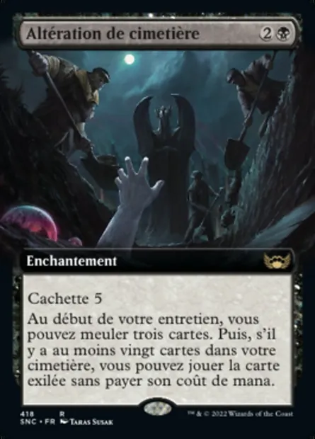 Altération de cimetière, carte Magic SNC 418 — extension Les rues de la Nouvelle-Capenna