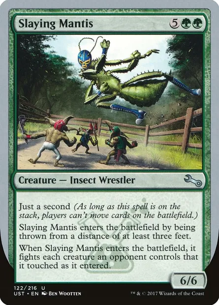 Slaying Mantis, Magic card UST 122 — Unstable set