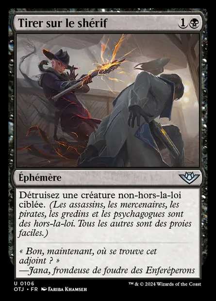Tirer sur le shérif, carte Magic OTJ 106 — extension Outlaws of Thunder Junction