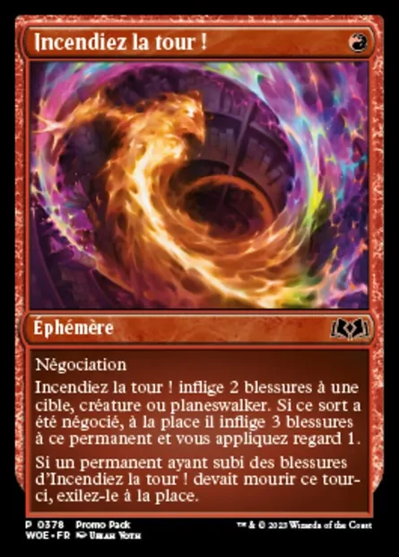 Incendiez la tour !, carte Magic WOE 378 — extension Wilds of Eldraine